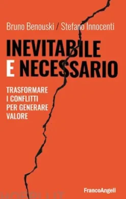 Inevitabile e necessario