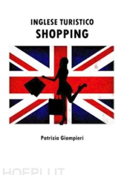 Inglese turistico: Shopping