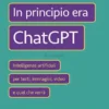 In principio era ChatGPT