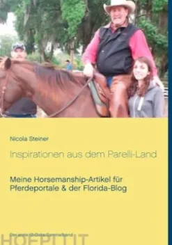 Inspirationen aus dem Parelli-Land