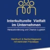 Interkulturelle Vielfalt im Unternehmen