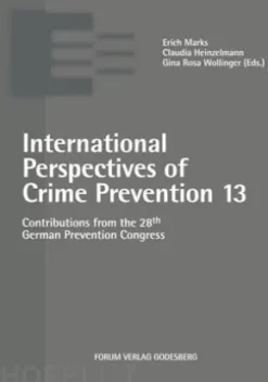 International Perspectives of Crime Prevention 13