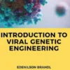 Introduction to Viral Genetic Engineering