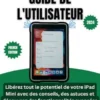 iPad Mini 7 Guide de l'utilisateur