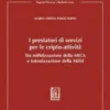 I prestatori di servizi per le cripto-attività - e-Book