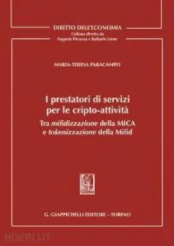 I prestatori di servizi per le cripto-attività - e-Book