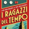 I ragazzi del tempo