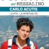 I santi del Messalino Carlo Acutis