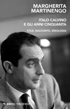 Italo Calvino e gli anni Cinquanta