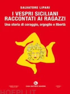 I Vespri siciliani raccontati ai ragazzi: una storia di coraggio, orgoglio e libertà