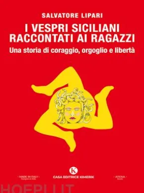 I Vespri siciliani raccontati ai ragazzi: una storia di coraggio, orgoglio e libertà