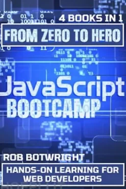 JavaScript Bootcamp: From Zero To Hero