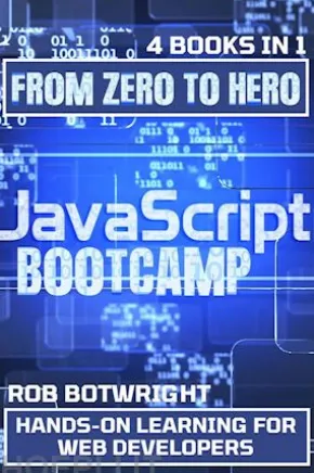 JavaScript Bootcamp: From Zero To Hero