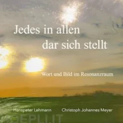 Jedes in allen dar sich stellt