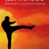 Jeet Kune Do - Approfondimenti sull'arte marziale di Bruce Lee