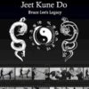 Jeet Kune Do "Bruce Lee´s Legacy"