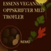 Jordens essens – Veganske oppskrifter med trøffel - Terra Vegan av Nemo – Vol. 2 – rev. 2