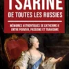 J’étais Tsarine de Toutes les Russies