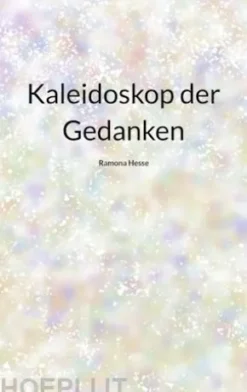 Kaleidoskop der Gedanken