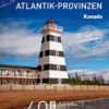 Kanada - Atlantik-Provinzen