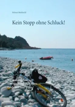 Kein Stopp ohne Schluck!