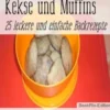 Kekse und Muffins