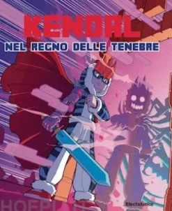 Kendal, Nel regno delle tenebre