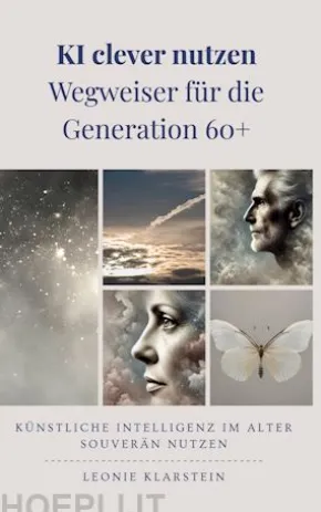 KI clever nutzen - Wegweiser für die Generation 60+
