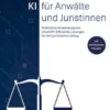KI für Anwälte und Juristinnen