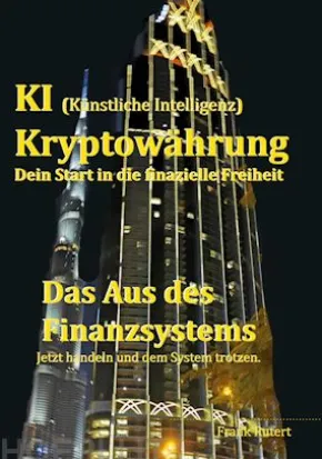 KI (Künstliche Intelligenz) Kryptowährung - Dein Start in die finanzielle Freiheit