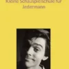 Kleine Schauspielschule für Jedermann