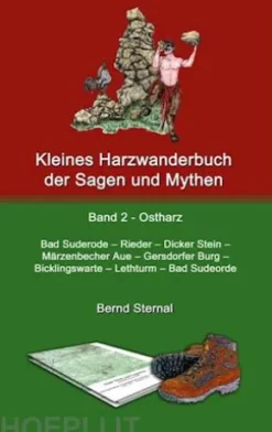 Kleines Harzwanderbuch der Sagen und Mythen 2