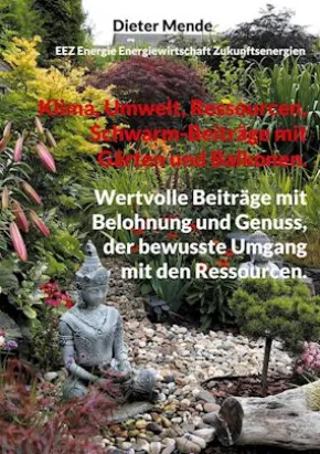 Klima, Umwelt, Ressourcen, Schwarm-Beiträge mit Gärten und Balkonen.