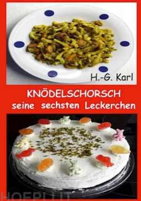 Knödelschorsch seine sechsten Leckerchen