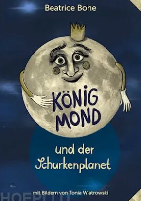 König Mond und der Schurkenplanet