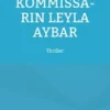 Kom­mis­sa­rin Leyla Aybar