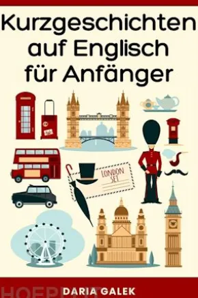 Kurzgeschichten auf Englisch für Anfänger