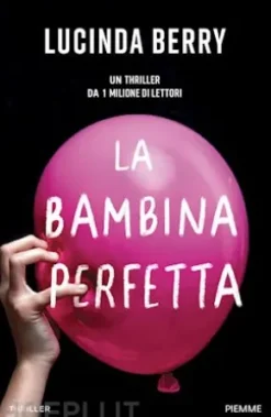 La bambina perfetta