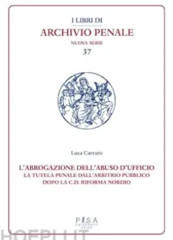 L’abrogazione dell'abuso di ufficio