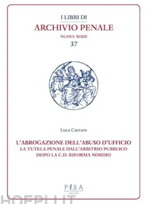 L’abrogazione dell'abuso di ufficio