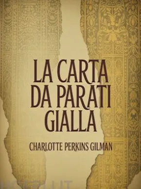 La carta da parati gialla (tradotto)