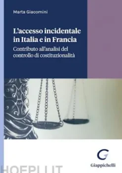 L'accesso incidentale in Italia e in Francia - e-Book