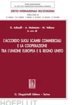 L’accordo sugli scambi commerciali e la cooperazione tra l’Unione Europea e il Regno Unito - e-Book