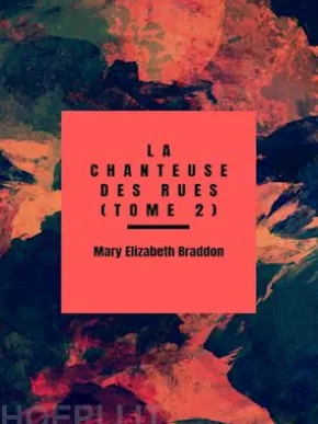 La Chanteuse des rues (tome 2)