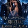 La Compagne Rejetée et Bann ie de l’Alpha