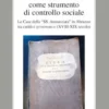 La contabilità come strumento di controllo sociale
