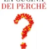La cucina dei perchè