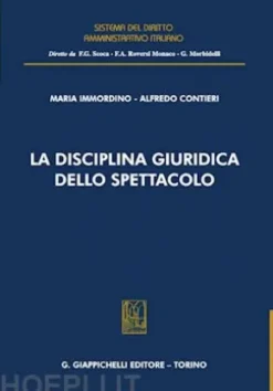 La disciplina giuridica dello spettacolo - e-Book