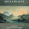 La dissolvenza della realtà