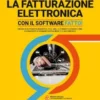 LA FATTURAZIONE ELETTRONICA CON IL SOFTWARE FATTO!